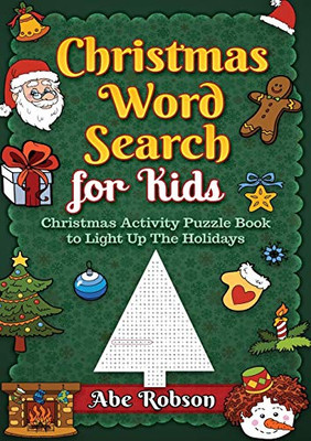 Christmas Word Search for Kids : Christmas Activity Puzzle Book to Light Up The Holidays - 9781922462862