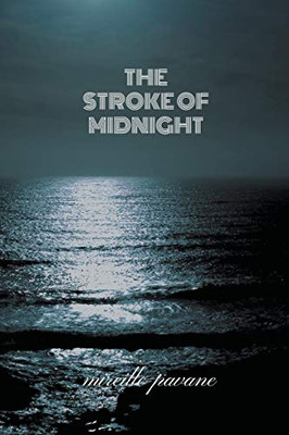 The Stroke of Midnight (Voyage Out)
