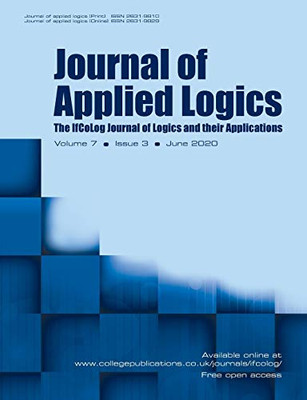 Journal of Applied Logics - The IfCoLog Journal of Logics and Their Applications : Volume 7 Issue 3, June 2020