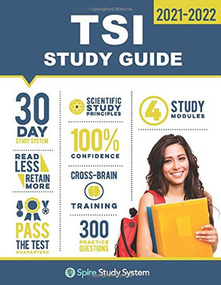 TSI Study Guide : TSI Test Prep Guide with Practice Test Review Questions for the Texas Success Initiative Exam