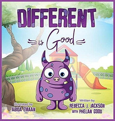 Different is Good : A Cute Children's Picture Book about Racism & Diversity to Help Teach Your Kids Equality and Kindness