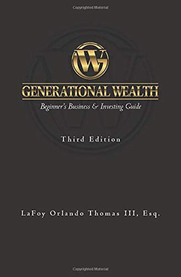 Generational Wealth: Beginner's Business & Investing Guide