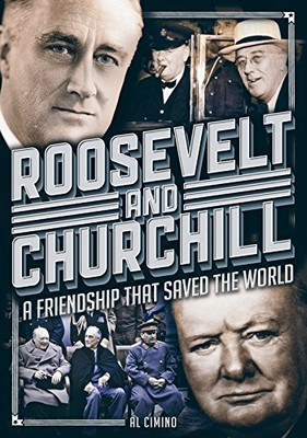 Roosevelt and Churchill: A Friendship That Saved the World (Oxford People)