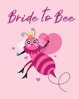 Bride To Bee : Organizer For The Bride | Binder | Checklist | Small Wedding | On A Budget | Practical Planning Snapshot | Calendar Dates | Bachelorette Party