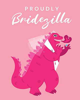 Proudly Bridezilla : Organizer For The Bride | Binder | Checklist | Small Wedding | On A Budget | Practical Planning Snapshot | Calendar Dates | Bachelorette Party