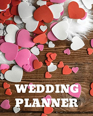 Wedding Planner : DIY Checklist | Small Wedding | Book | Binder Organizer | Christmas | Assistant | Mother of the Bride | Calendar Dates | Gift Guide | For The Bride - 9781952035722