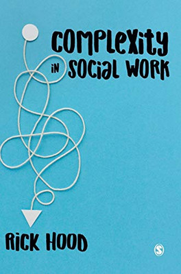 Complexity in Social Work