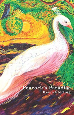 Peacock's Paradise : A Story about Color