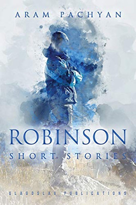 Robinson : Short Stories - 9781912894758