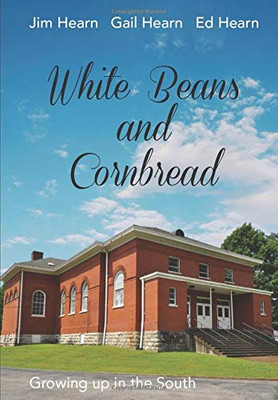 White Beans and Cornbread - 9781734483598