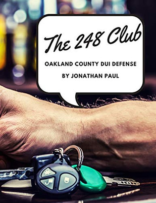 The 248 Club : Oakland County DUI Defense