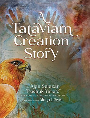 A Tataviam Creation Story - 9781735819556