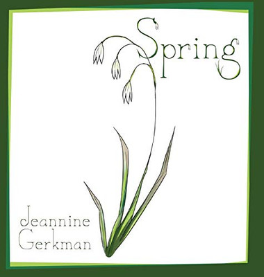 Spring : Children's Picture Book in Verse