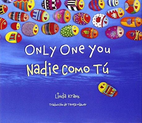 Only One You/Nadie Como T� (English and Spanish Edition)