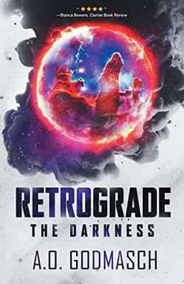 Retrograde : The Darkness - 9781735355511