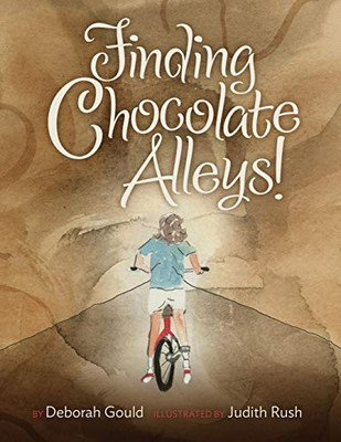 Finding Chocolate Alleys! - 9781733435901