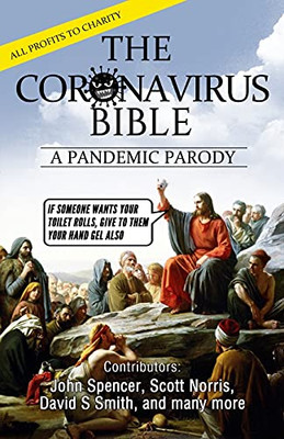 The Coronavirus Bible : A Pandemic Parody