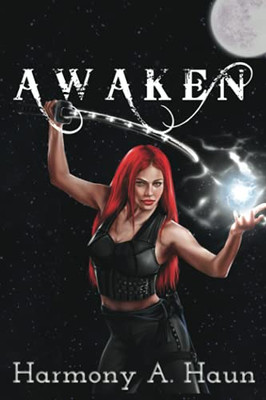 Awaken : An Amarah Rey, Fey Warrior Novel