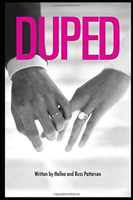 Duped : A Story of Deception and Betrayal