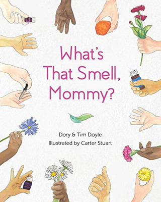 What's That Smell, Mommy? - 9781732310346