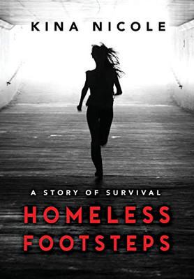 Homeless Footsteps : Impossible is Nothing