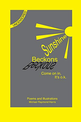 Sunshine Beckons : Poems and Illustrations