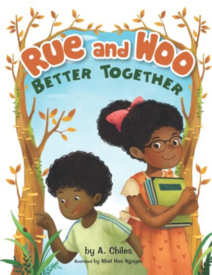 Rue and Woo Better Together - 9781737929208