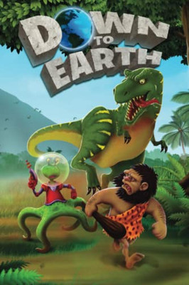 Down to Earth : A Prehistoric Sci-Fi Comedy