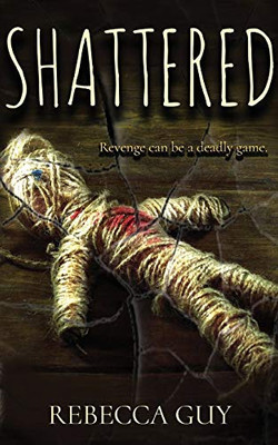 Shattered : A haunting Supernatural Thriller
