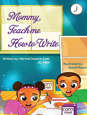 Mommy, Teach Me How to Write - 9781735975900