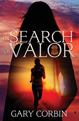 In Search of Valor : A Valorie Dawes Novella