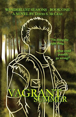 Wanderlust Seasons Book One - Vagrant Summer