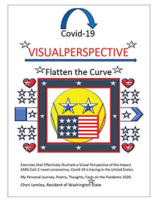 Covid-19 VISUALPERSPECTIVE: Flatten the Curve
