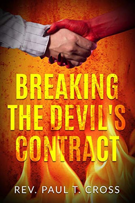 Breaking the Devil's Contract - 9781735614342