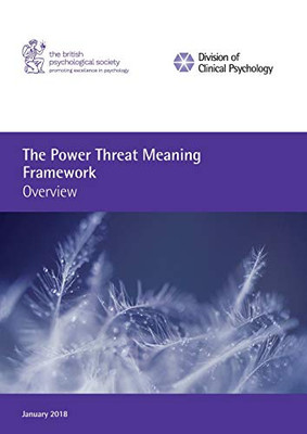 The Power Threat Meaning Framework : Overview