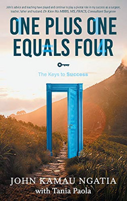 One Plus One Equals Four : The Keys to Success