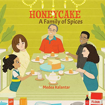 Honeycake : A Family of Spices - 9781777163341