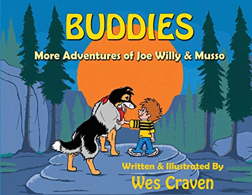 Buddies : More Adventures of Joe Willy and Musso