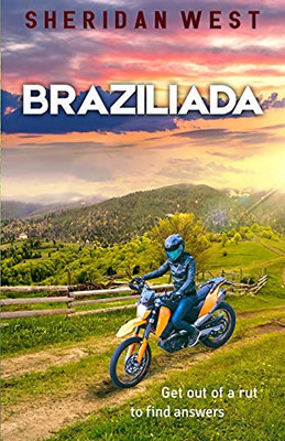 Braziliada: A Journey of Discovery and Adventure