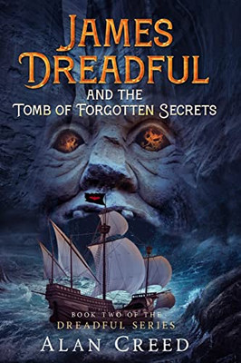 James Dreadful and the Tomb of Forgotten Secrets