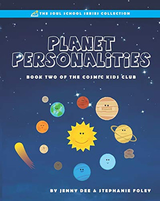 Planet Personalities : Book 2 of the Cosmic Kids Club