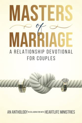 Masters of Marriage : A Relationship Devotional for Couples