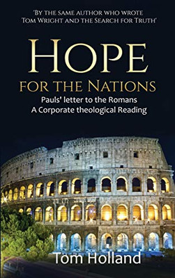 Hope for the Nations : Paul's Letter to the Romans - 9781912445158