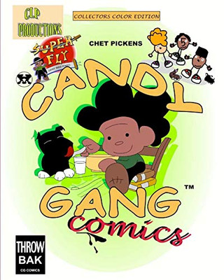 Candy Gang Comics Collectors Edition : Candy Gang Special Collection