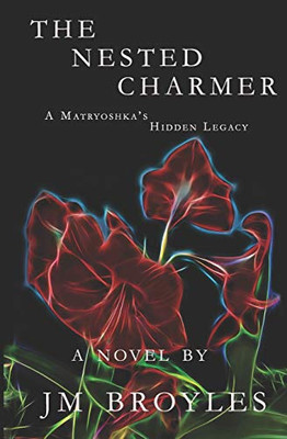 The Nested Charmer : A Matryoshka's Hidden Legacy
