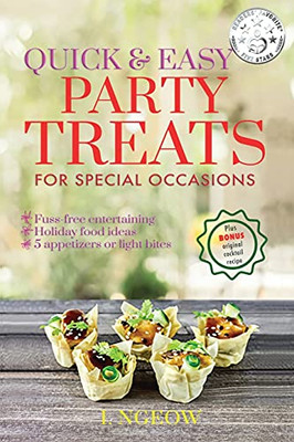 Quick and Easy Party Treats : For Special Occasions