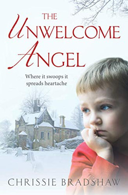 The Unwelcome Angel: An Emotionally Gripping Novella