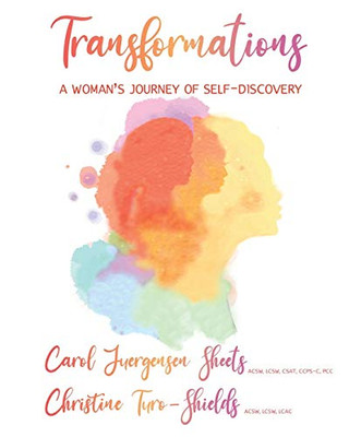 Transformations : A Woman's Journey of Self-Discovery