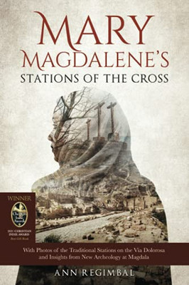 Mary Magdalene's Stations of the Cross - 9781734719017