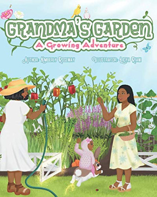Grandma's Garden : A Growing Adventure - 9781735072128